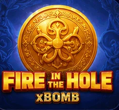 Fire in the Hole